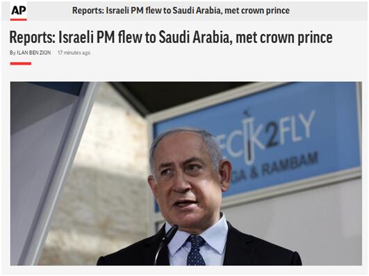 Netanyahu secretly visited Saudi Arabia to meet the crown prince, the first known high-level meeting between Saudi Arabia