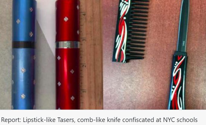 New York students took knives and guns into school disguised as lipstick combs, claiming to be in self-defense.